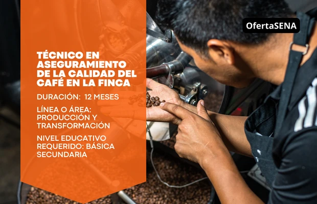 Técnico en Aseguramiento de la Calidad del Café en la Finca – SENA Sofia Plus