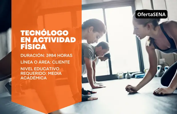 Tecnólogo EN ACTIVIDAD FÍSICA – SENA Sofia Plus