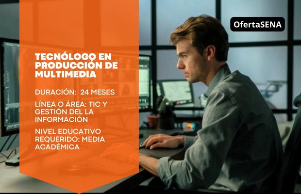 Tecnólogo en Producción de Multimedia – SENA Sofia Plus