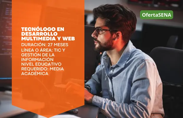 Carrera Tecnólogo en Desarrollo Multimedia y Web SENA Sofia Plus Carrera Tecnólogo en Desarrollo Multimedia y Web SENA Sofia Plus