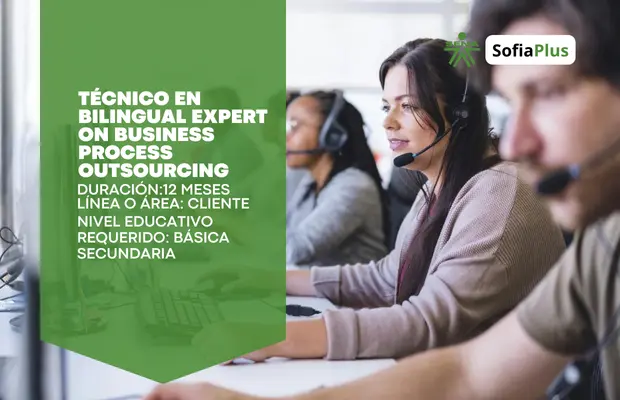 Carrera Técnico en Bilingual Expert on Business Process Outsourcing SENA Sofia Plus