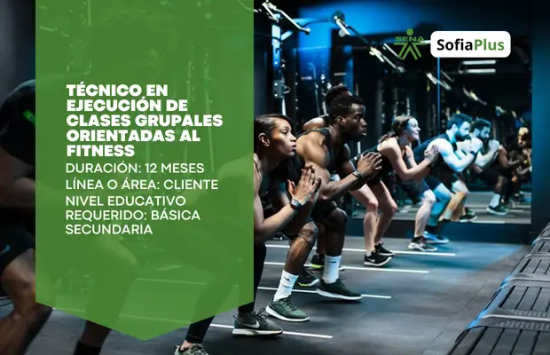 Carrera Técnico en Ejecución de Clases Grupales Orientadas al Fitness SENA Sofia Plus