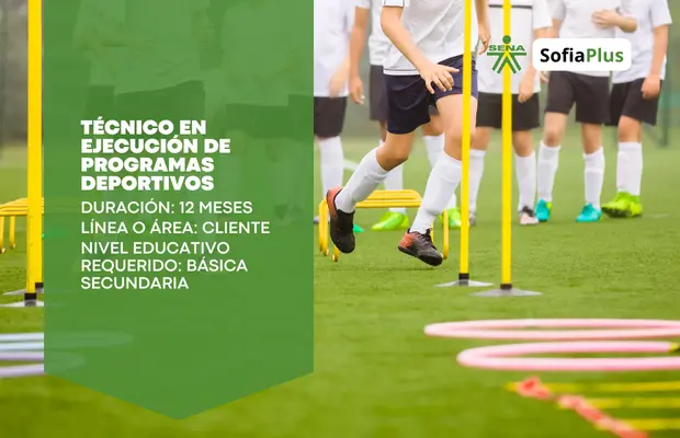 Carrera Técnico en Ejecución de Programas Deportivos SENA Sofia Plus