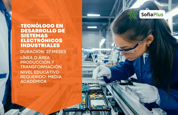 Carrera Tecnólogo en Desarrollo de Sistemas Electrónicos Industriales SENA Sofia Plus