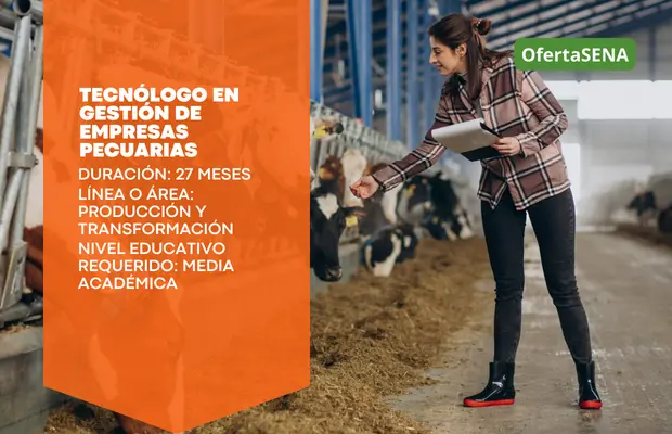 Carrera Tecnólogo en Gestión de Empresas Pecuarias SENA Sofia Plus