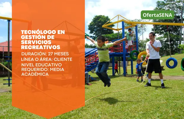 Carrera Tecnólogo en Gestión de Servicios Recreativos SENA Sofia Plus