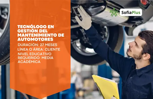 Carrera Tecnólogo en Gestión del Mantenimeinto de Automotores SENA Sofia Plus