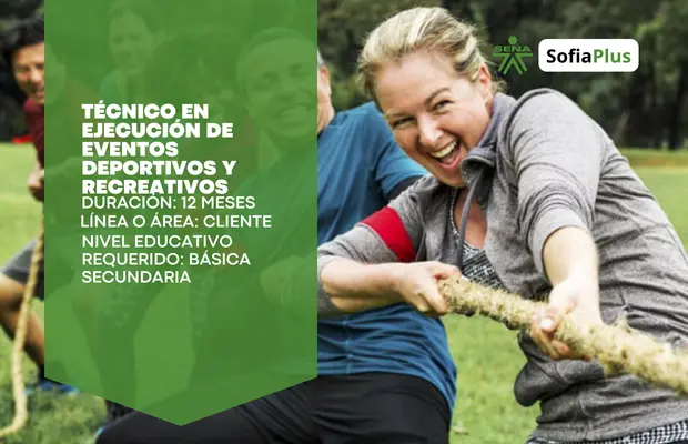 Carrera Técnico en Ejecución de Eventos Deportivos y Recreativos SENA Sofia Plus