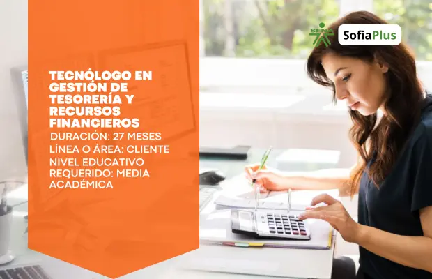 Carrera Tecnólogo en Gestión de Tesorería y Recursos Financieros SENA Sofia Plus