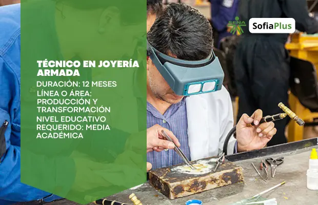 Carrera Técnico en Joyería Armada SENA Sofia Plus