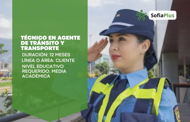 Carrera Técnico en Agente de Tránsito y Transporte SENA Sofia Plus