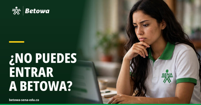 Aprendiz del SENA intentando ingresar a Betowa (antes Sofia Plus) desde su portátil: qué hacer cuando Sofia Plus no te deja entrar