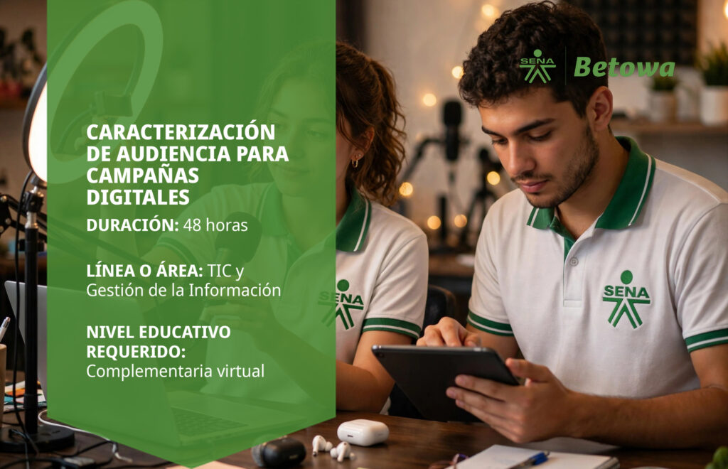 Curso SENA de caracterización de audiencia para campañas digitales – Betowa