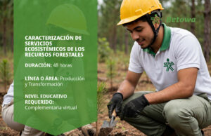 Curso SENA de caracterización de servicios ecosistémicos de los recursos forestales – Betowa