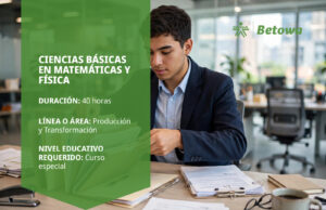Curso SENA de ciencias básicas en matemáticas y física – Betowa