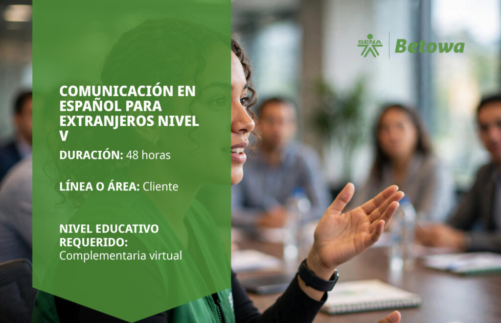 Curso SENA de español para extranjeros nivel V – Betowa