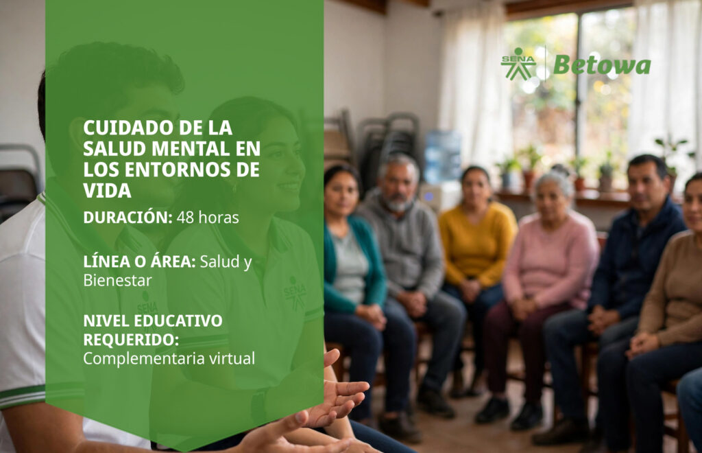 Curso SENA de cuidado de la salud mental en los entornos de vida – Betowa