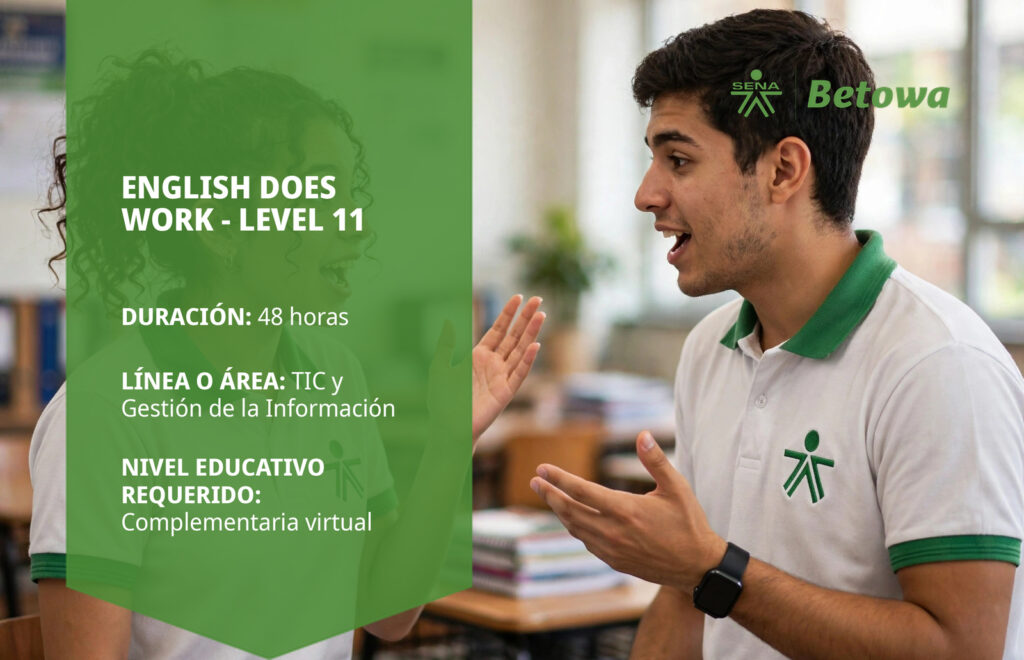 Curso SENA English Does Work level 11 de inglés – Betowa