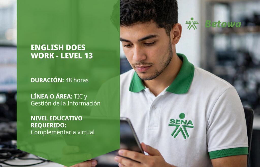 Curso SENA English Does Work level 13 de inglés – Betowa