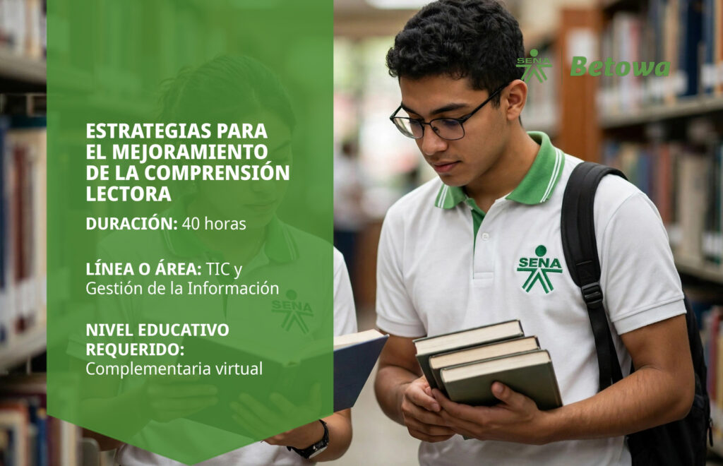 Curso SENA de estrategias para el mejoramiento de la comprensión lectora – Betowa