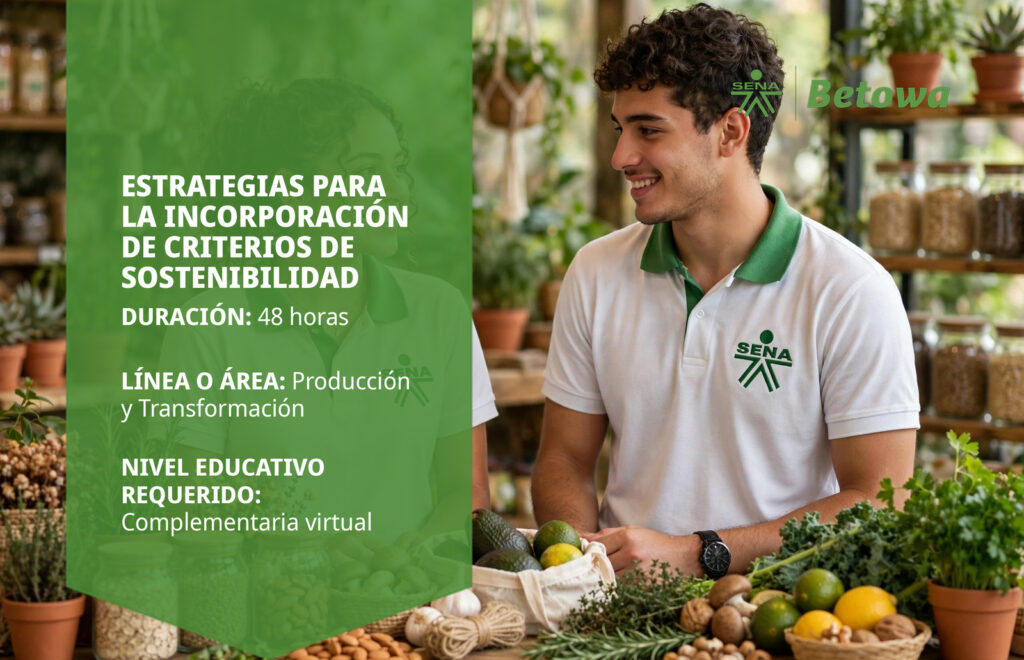 Curso SENA de estrategias para incorporar criterios de sostenibilidad – Betowa