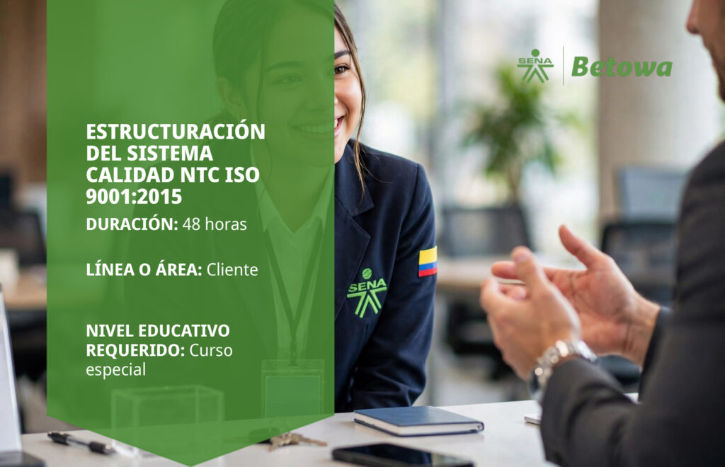 Curso SENA de estructuración del sistema de calidad NTC ISO 9001:2015 – Betowa