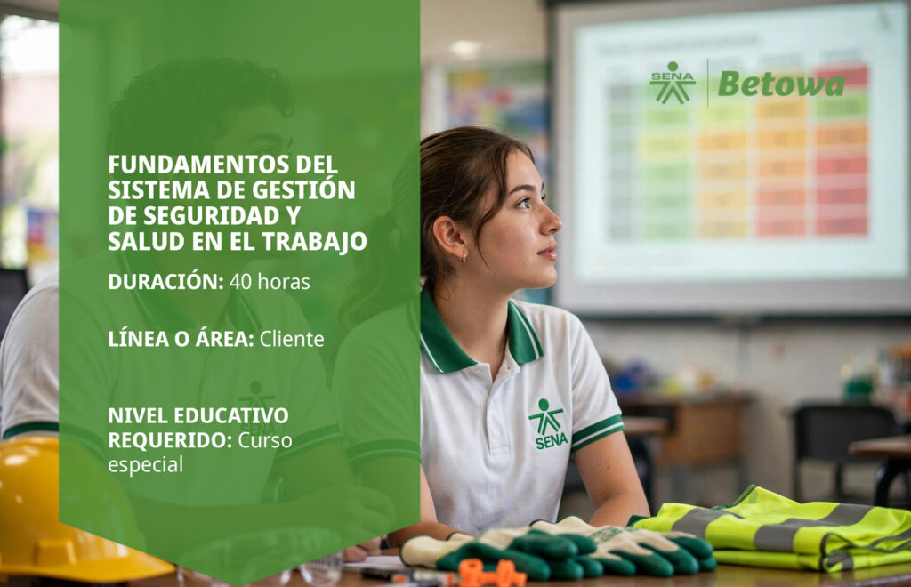 Curso SENA de fundamentos del sistema de gestión de seguridad y salud en el trabajo – Betowa