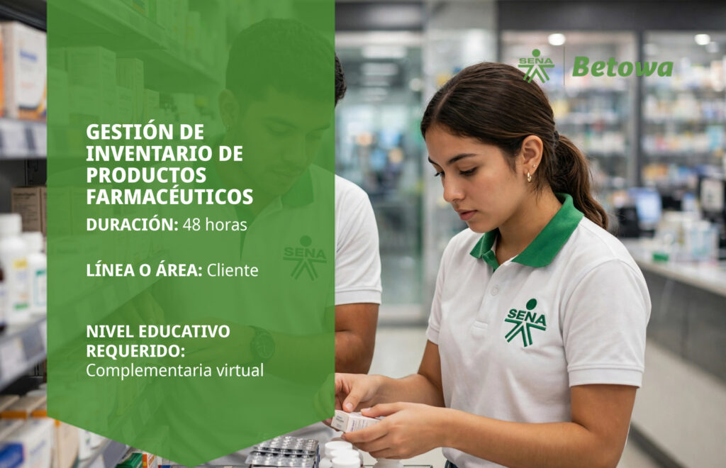 Curso SENA de gestión de inventario de productos farmacéuticos – Betowa