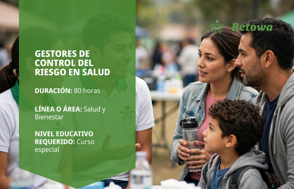 Curso SENA de gestores de control del riesgo en salud – Betowa