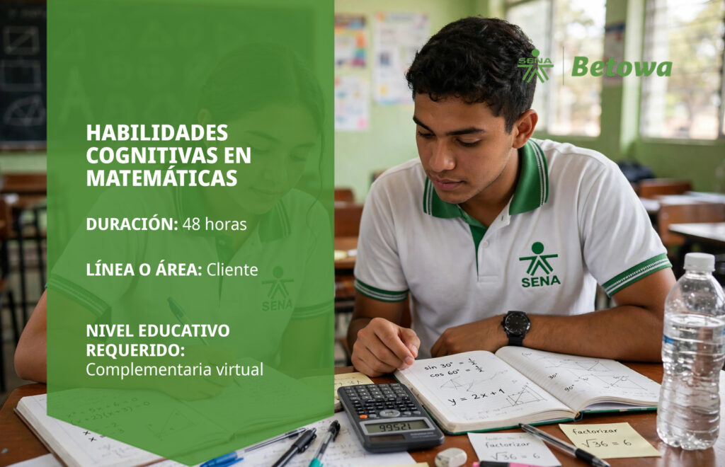 Curso SENA de habilidades cognitivas en matemáticas – Betowa