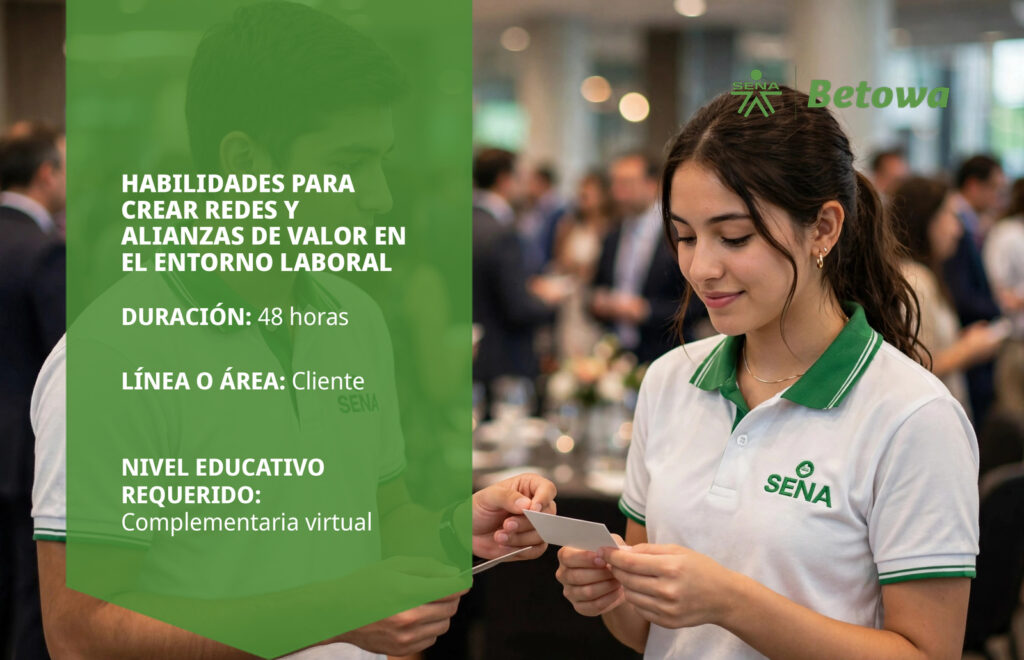 Curso SENA de habilidades para crear redes y alianzas de valor – Betowa