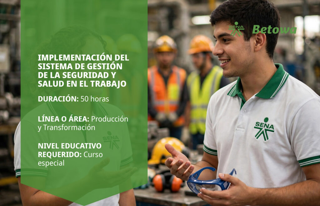 Curso SENA de implementación del sistema de gestión de la seguridad y salud en el trabajo – Betowa