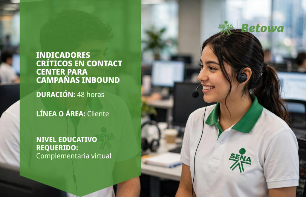 Curso SENA de indicadores críticos en contact center para campañas inbound – Betowa