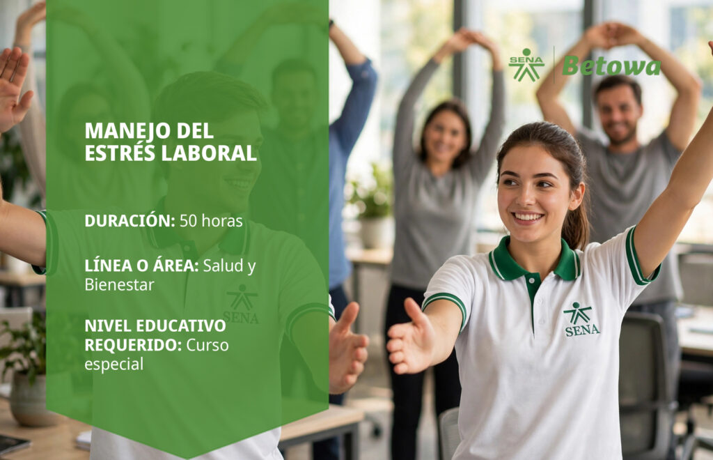 Curso SENA de manejo del estrés laboral – Betowa