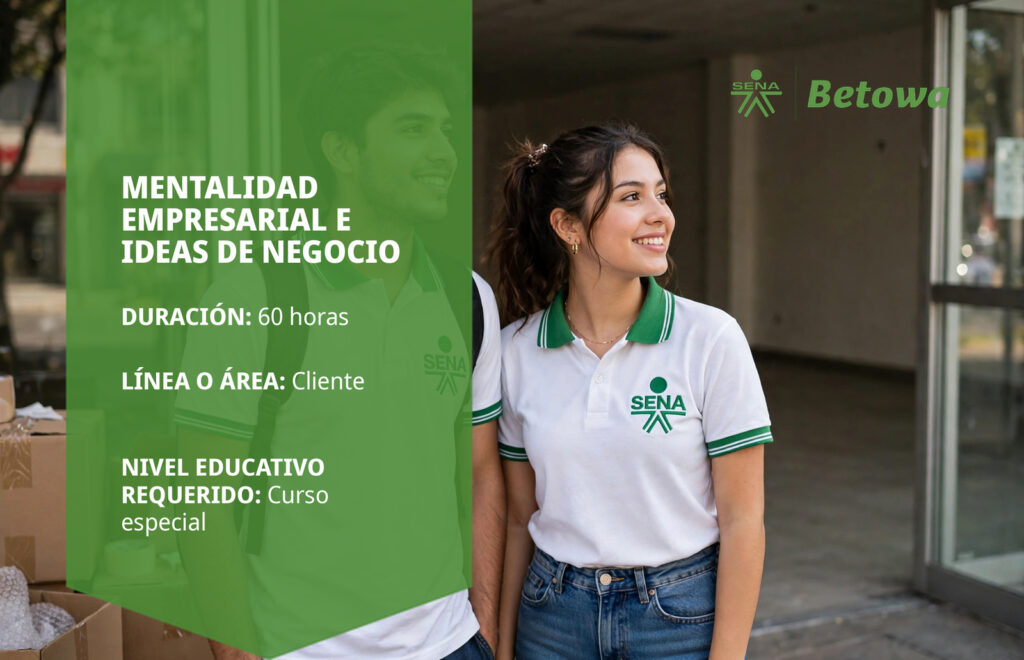 Curso SENA de mentalidad empresarial e ideas de negocio – Betowa