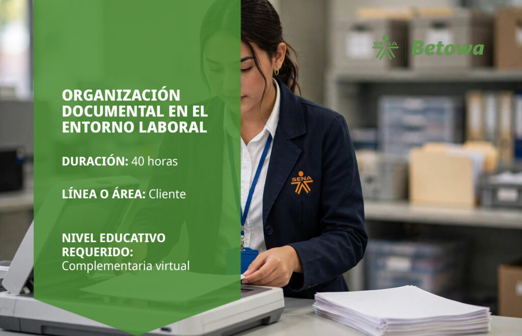 Curso SENA de organización documental en el entorno laboral – Betowa