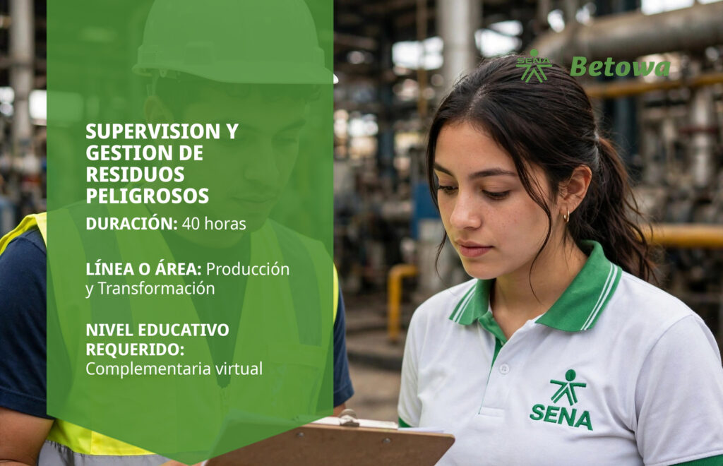 Curso SENA de supervisión y gestión de residuos peligrosos – Betowa