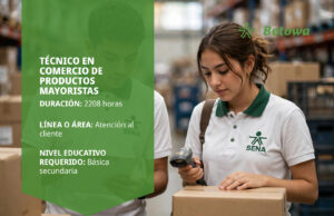 Técnico en Comercio de Productos Mayoristas – SENA Betowa
