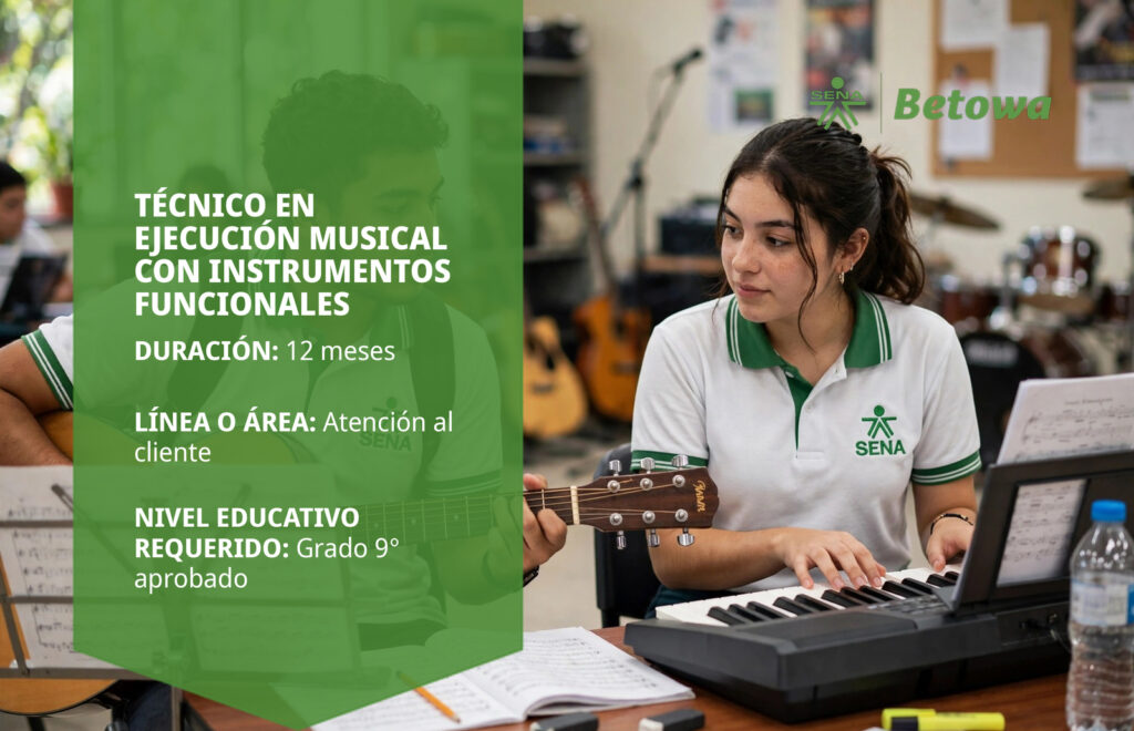 Técnico en Ejecución Musical con Instrumentos Funcionales – SENA Betowa