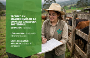Técnico en Mayordomía de la Empresa Ganadera Sostenible – SENA Betowa