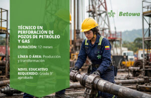 Técnico en Perforación de Pozos de Petróleo y Gas – SENA Betowa