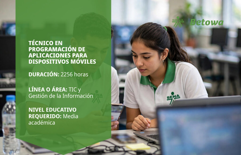 Técnico en Programación de Aplicaciones para Dispositivos Móviles – SENA Betowa