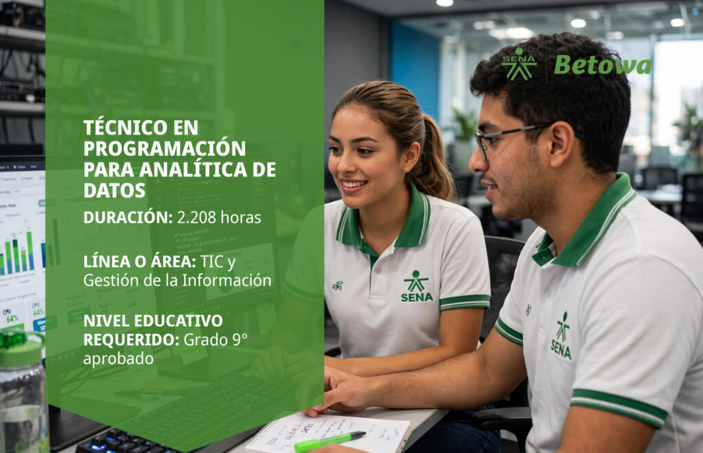 Técnico en Programación para Analítica de Datos – SENA Betowa