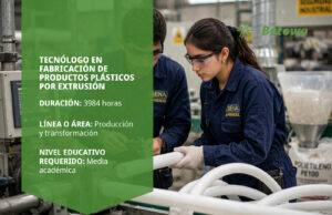 Tecnólogo en Fabricación de Productos Plásticos por Extrusión – SENA Betowa