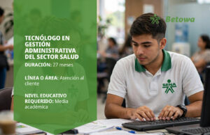 Tecnólogo en Gestión Administrativa del Sector Salud – SENA Betowa