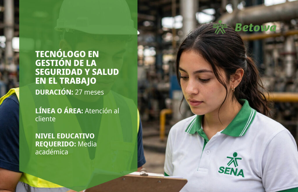 Tecnólogo en Gestión de la Seguridad y Salud en el Trabajo – SENA Betowa