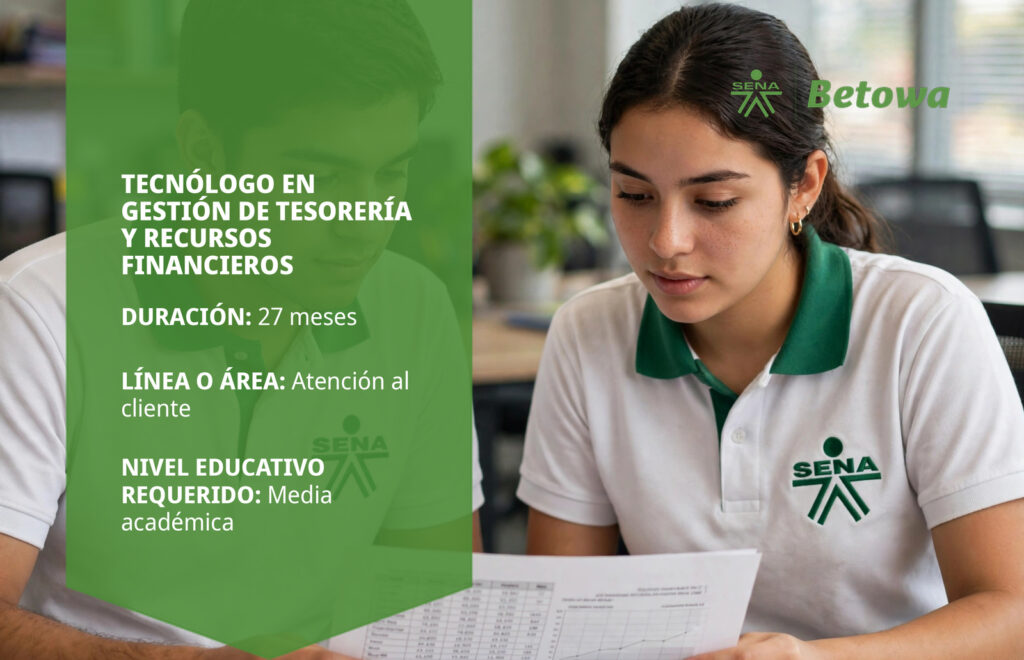 Tecnólogo en Gestión de Tesorería y Recursos Financieros – SENA