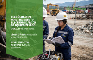 Tecnólogo en Mantenimiento Electromecánico de Equipo Pesado – SENA Betowa