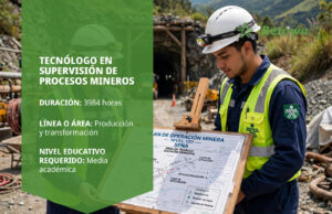 Tecnólogo en Supervisión de Procesos Mineros – SENA Betowa