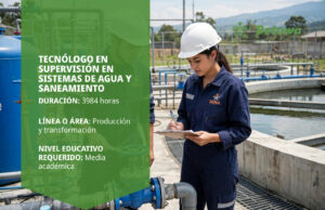 Tecnólogo en Supervisión en Sistemas de Agua y Saneamiento – SENA Betowa